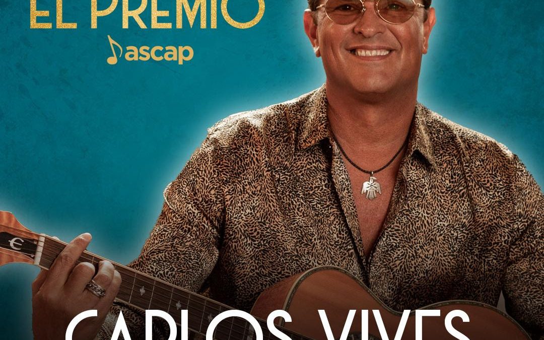 Carlos Vives recibirá el prestigioso ASCAP Founders Award